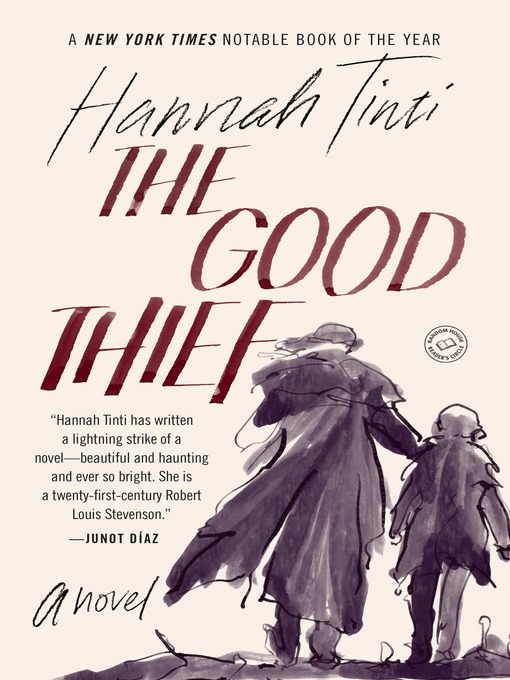 Title details for The Good Thief by Hannah Tinti - Wait list